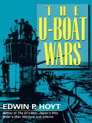 cover image of The U-Boat Wars